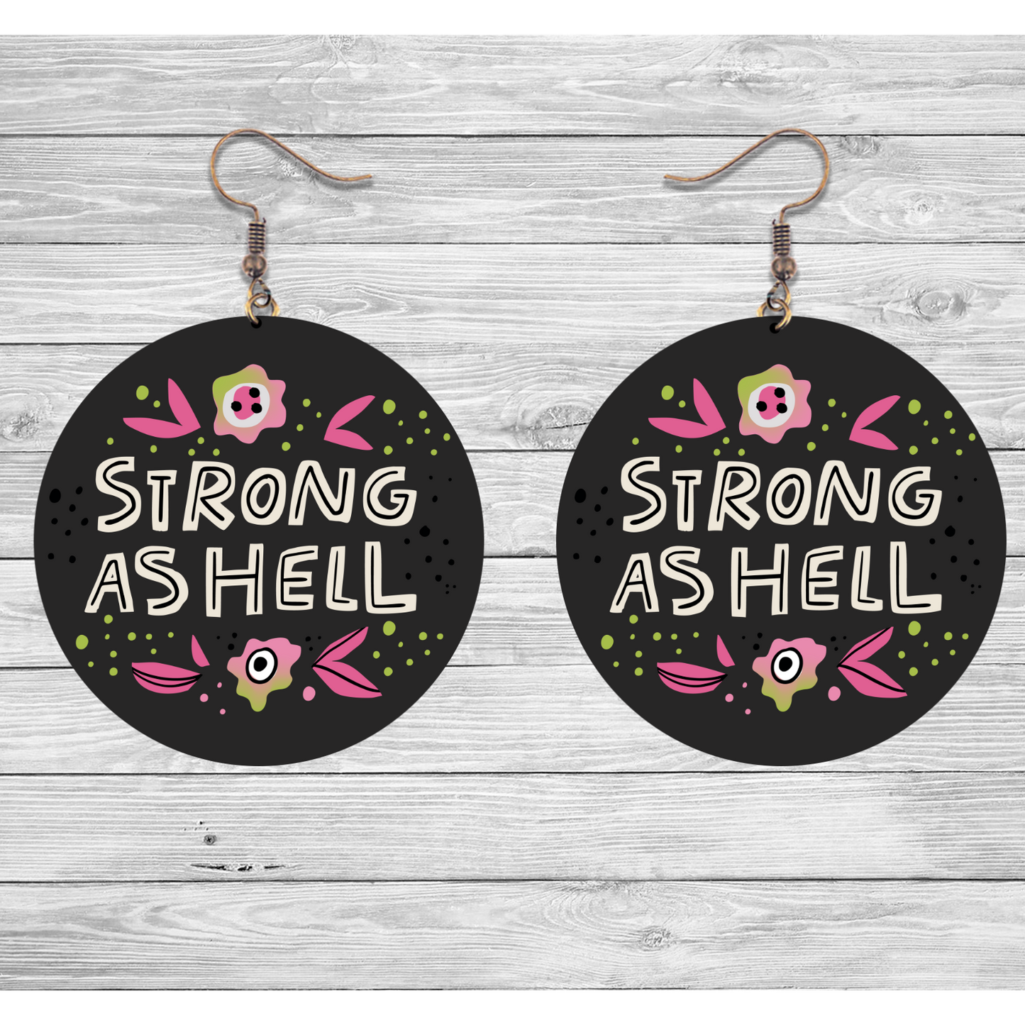 Dangle Earrings - Strong As Hell! Galfirmations (Girl Power Young Womens Contemporary)